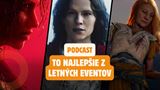 Podcast - To najlepšie z letných eventov